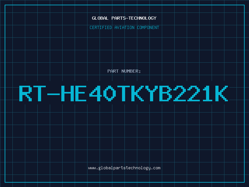 Aviation Part RT-HE40TKYB221K