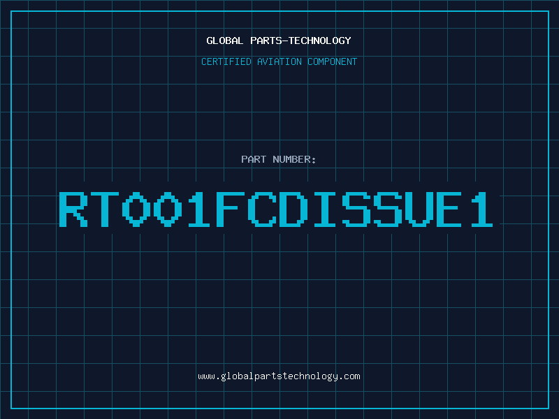 Aviation Part RT001FCDISSUE1