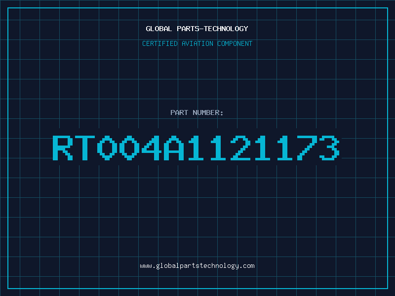 Aviation Part RT004A1121173
