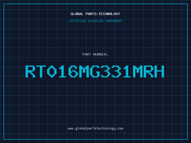 Aviation Part RT016MG331MRH