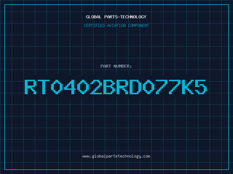 Aviation Part RT0402BRD077K5