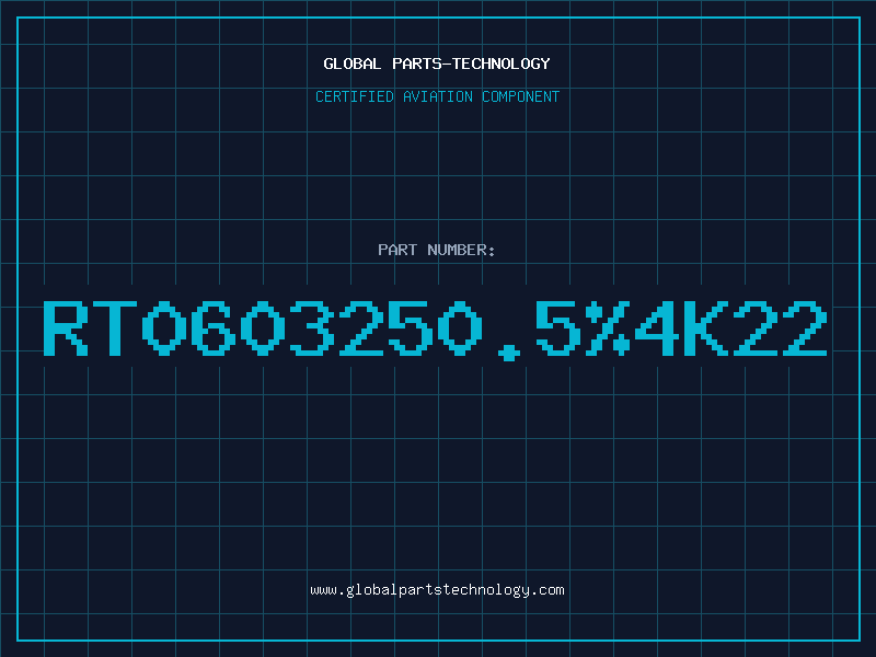 Aviation Part RT0603250.5%4K22