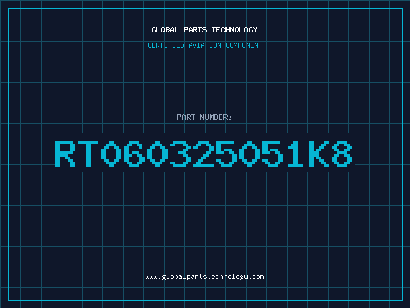Aviation Part RT060325051K8