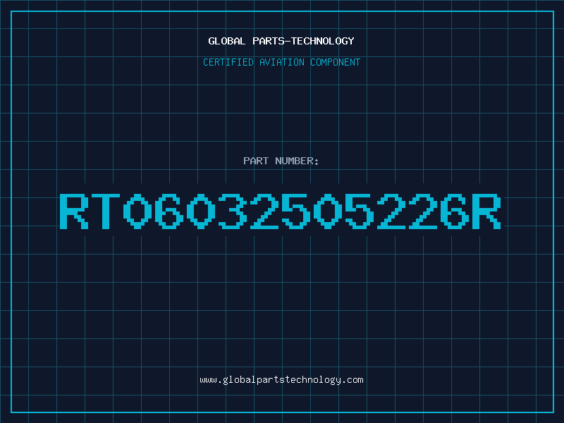Aviation Part RT06032505226R