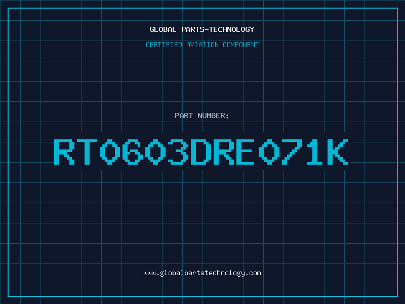 Aviation Part RT0603DRE071K