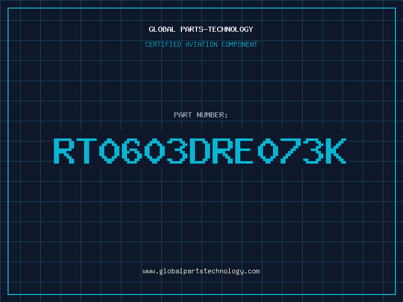 Aviation Part RT0603DRE073K