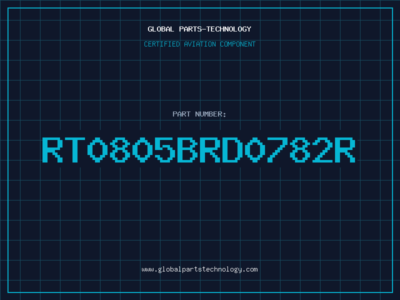Aviation Part RT0805BRD0782R