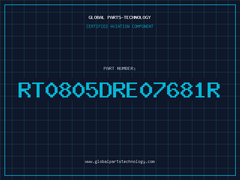 Aviation Part RT0805DRE07681R