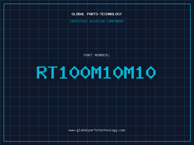 Aviation Part RT100M10M10