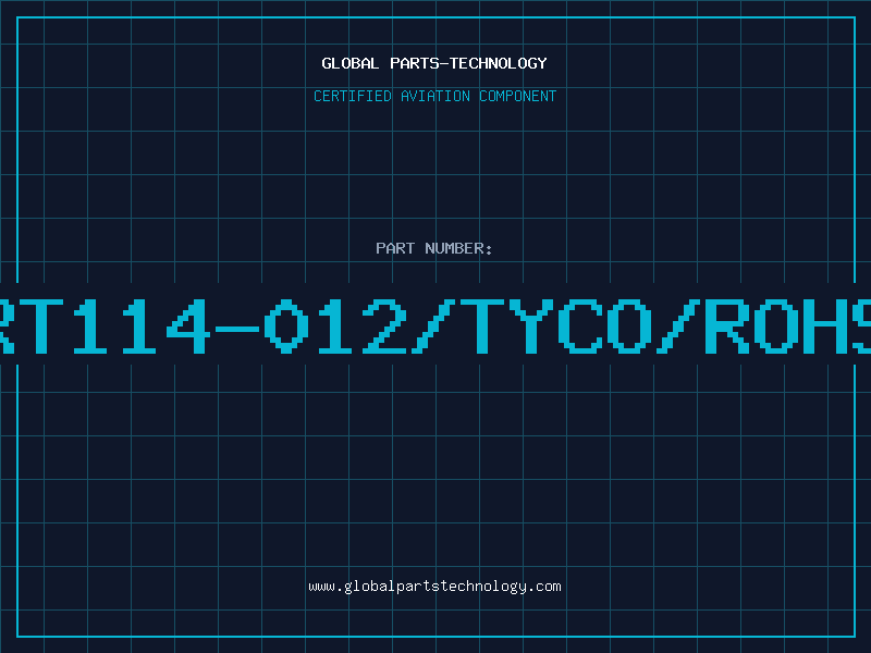 Aviation Part RT114-012/TYCO/ROHS