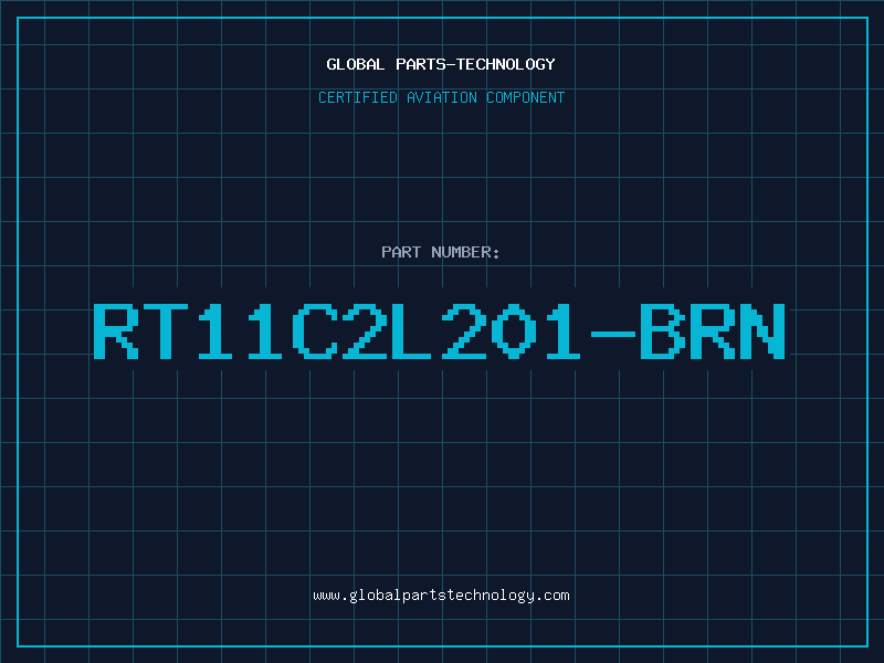 Aviation Part RT11C2L201-BRN