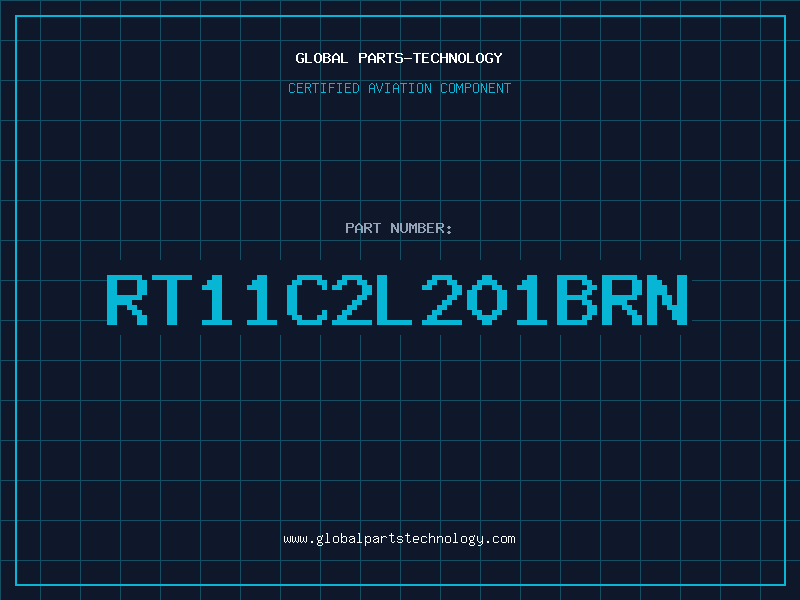 Aviation Part RT11C2L201BRN