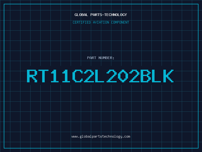 Aviation Part RT11C2L202BLK