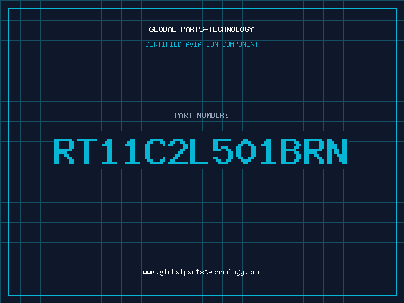 Aviation Part RT11C2L501BRN