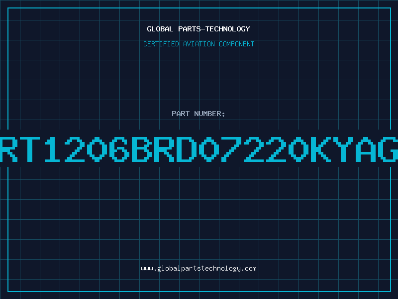 Aviation Part RT1206BRD07220KYAG