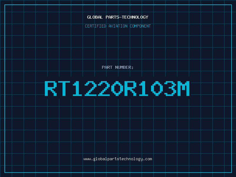 Aviation Part RT1220R103M