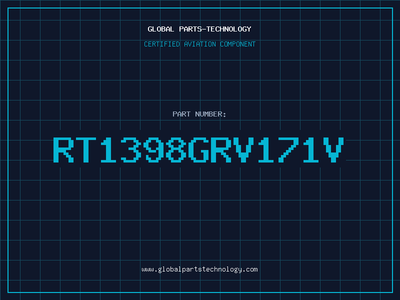 Aviation Part RT1398GRV171V