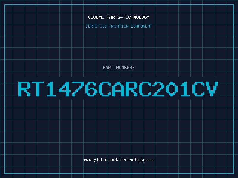 Aviation Part RT1476CARC201CV