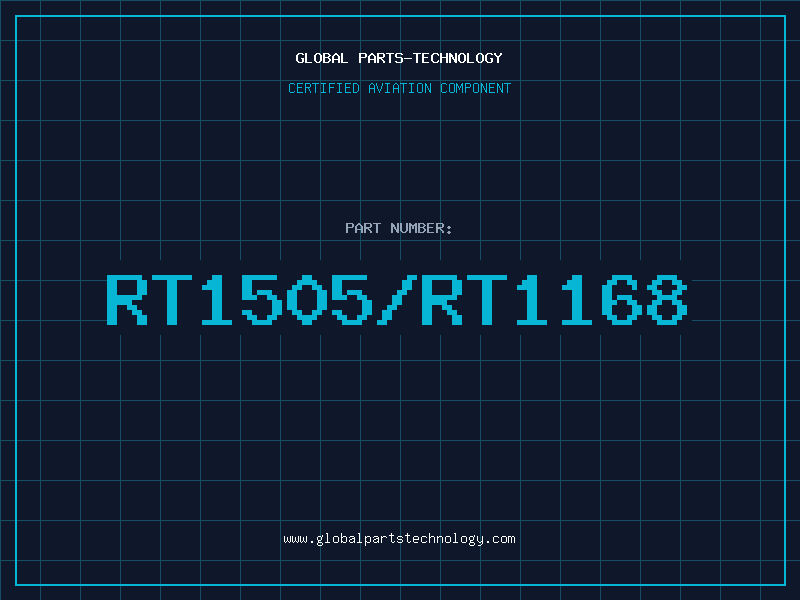 Aviation Part RT1505/RT1168