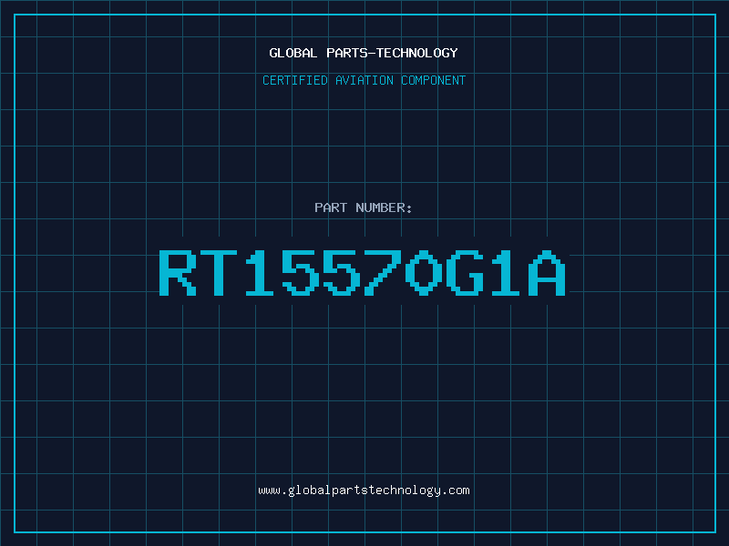 Aviation Part RT15570G1A