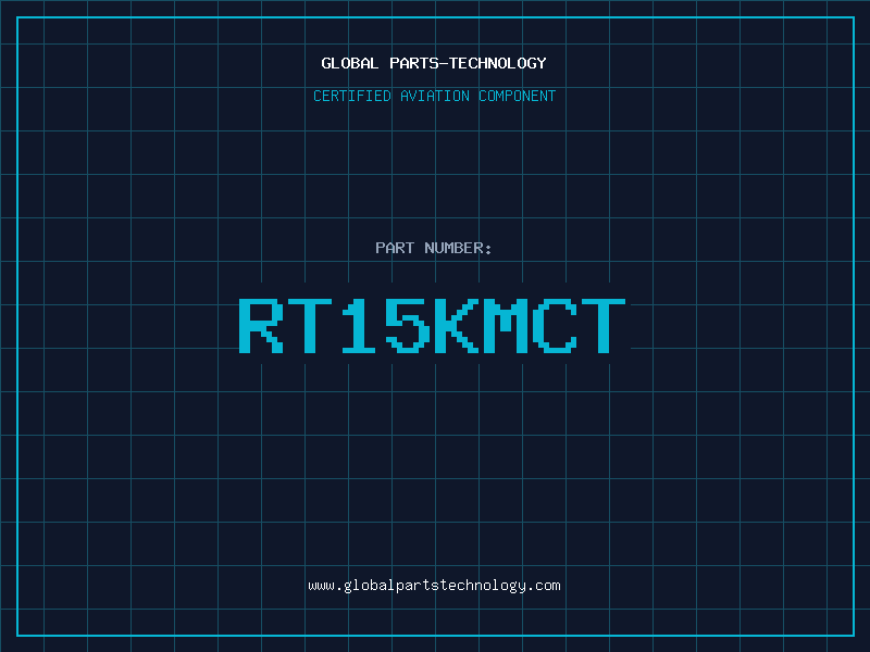 Aviation Part RT15KMCT
