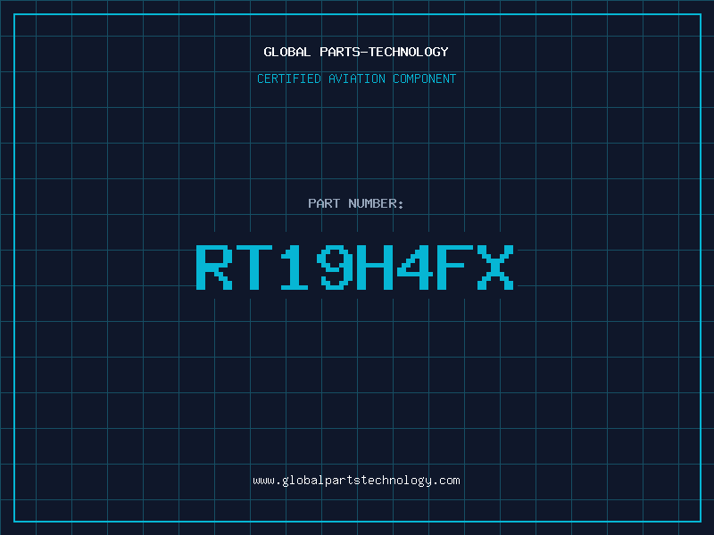 Aviation Part RT19H4FX