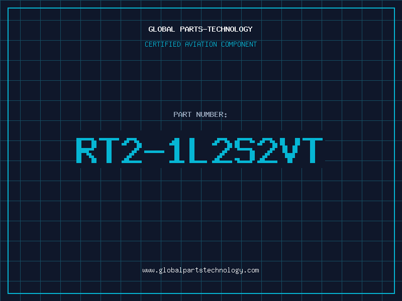 Aviation Part RT2-1L2S2VT