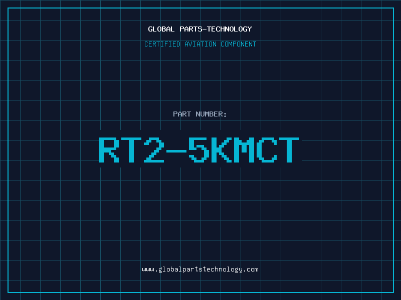 Aviation Part RT2-5KMCT