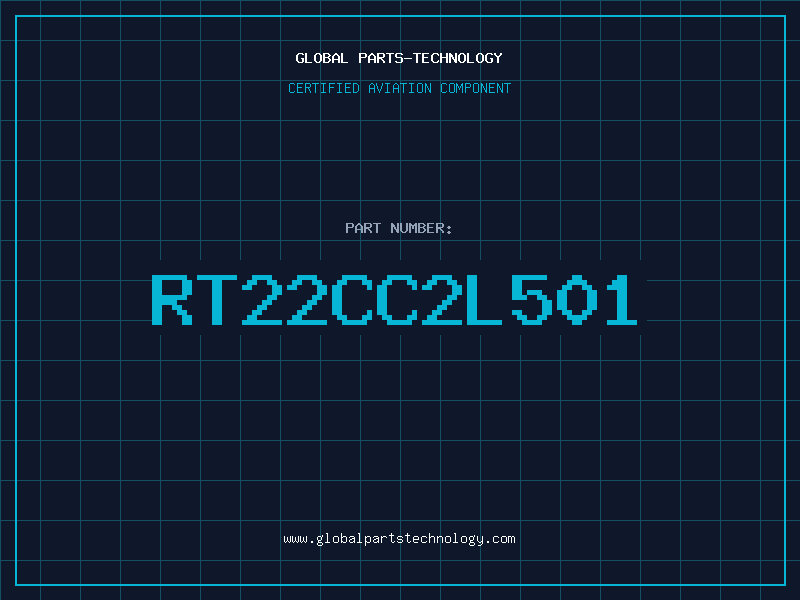 Aviation Part RT22CC2L501