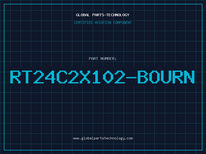 Aviation Part RT24C2X102-BOURN