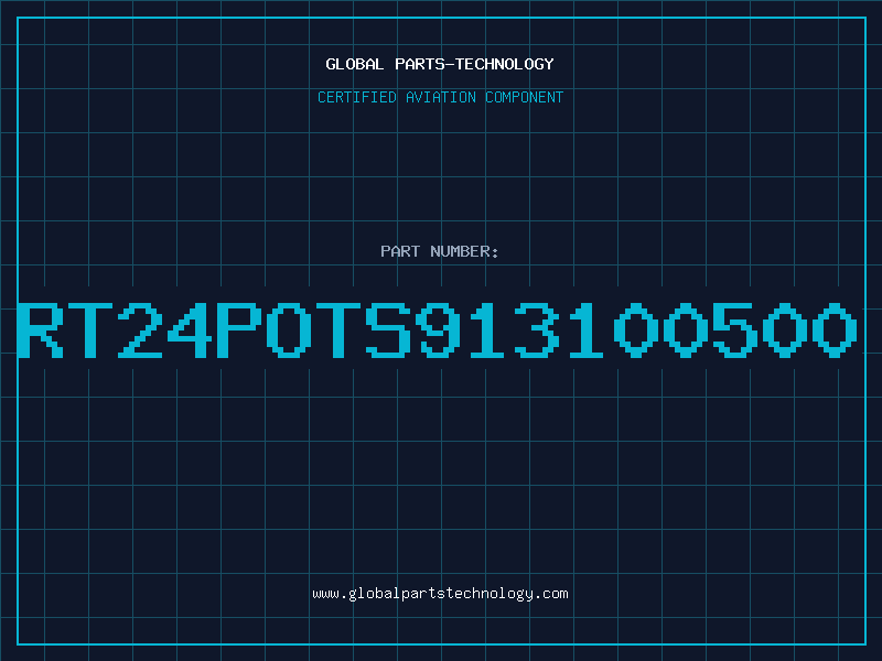 Aviation Part RT24POTS913100500