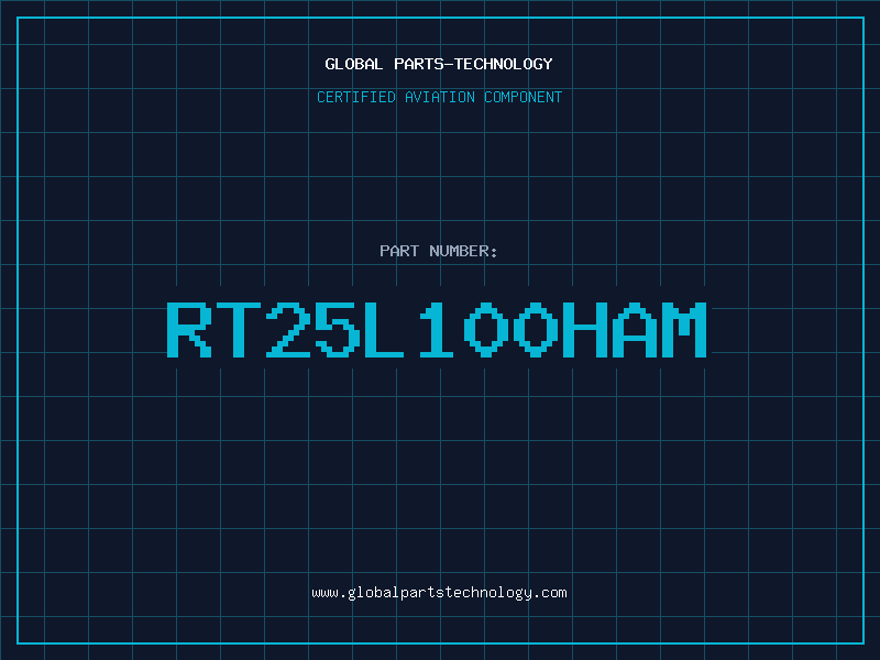 Aviation Part RT25L100HAM
