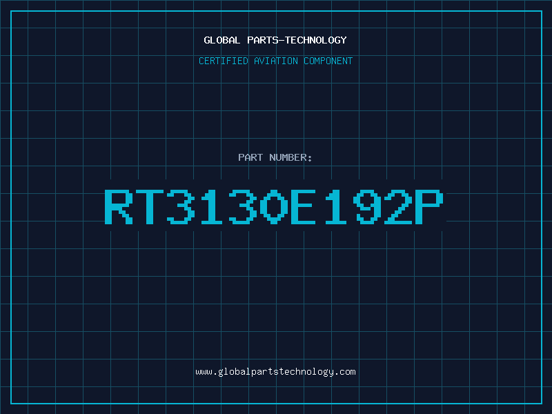 Aviation Part RT3130E192P