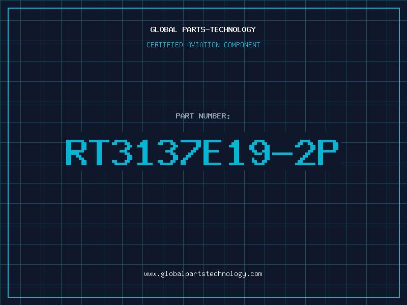 Aviation Part RT3137E19-2P