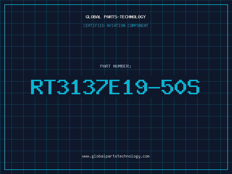 Aviation Part RT3137E19-50S
