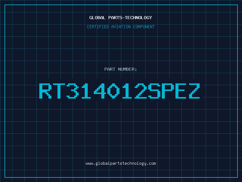 Aviation Part RT314012SPEZ