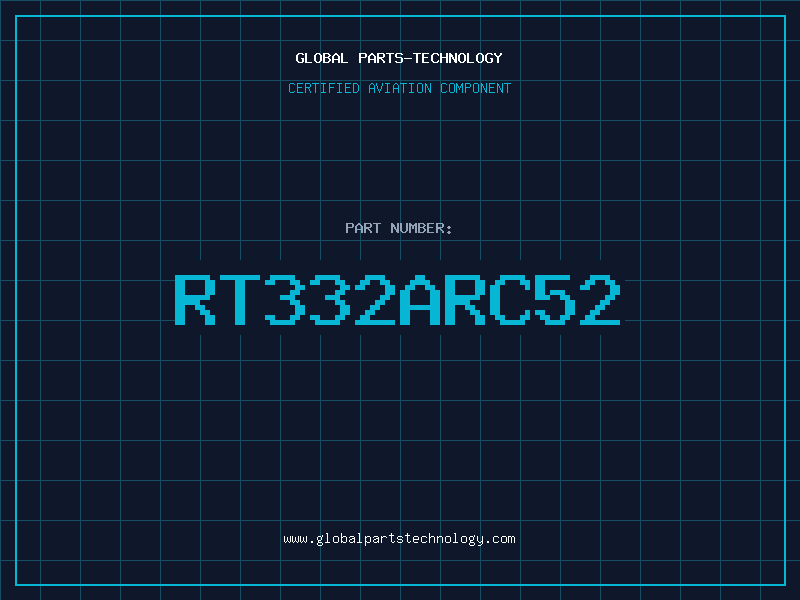 Aviation Part RT332ARC52
