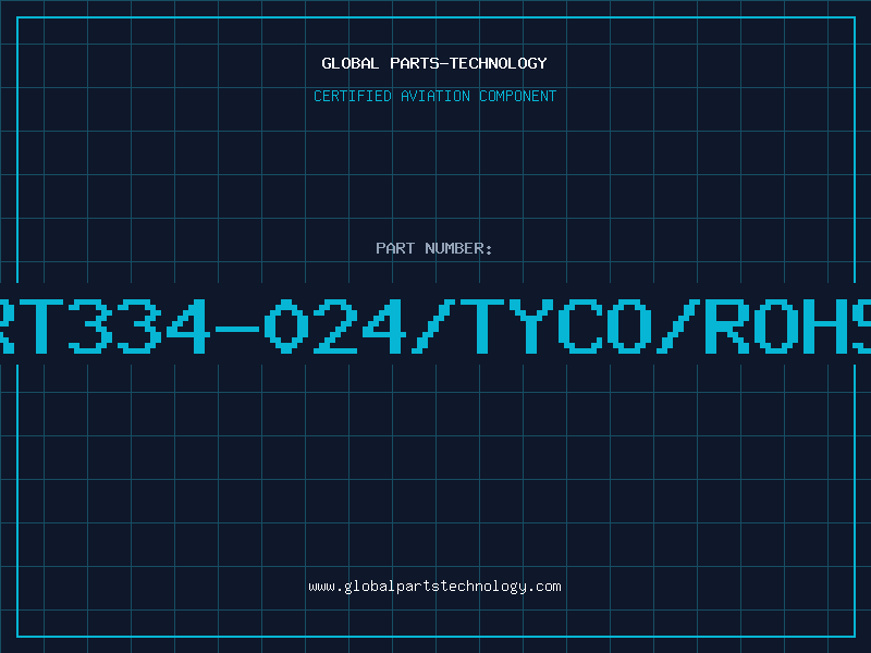 Aviation Part RT334-024/TYCO/ROHS