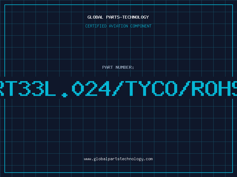 Aviation Part RT33L.024/TYCO/ROHS