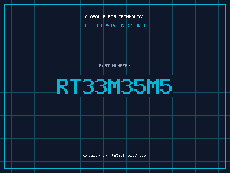 Aviation Part RT33M35M5