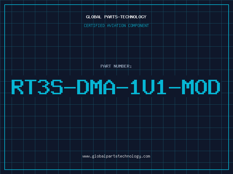 Aviation Part RT3S-DMA-1U1-MOD