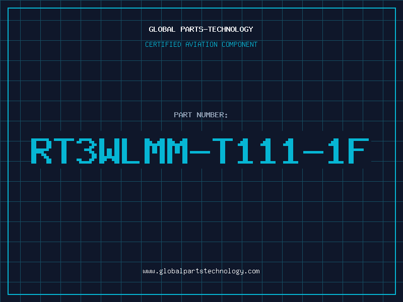 Aviation Part RT3WLMM-T111-1F