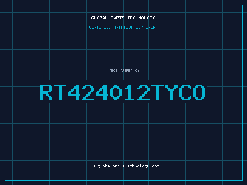 Aviation Part RT424012TYCO