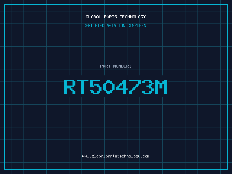 Aviation Part RT50473M