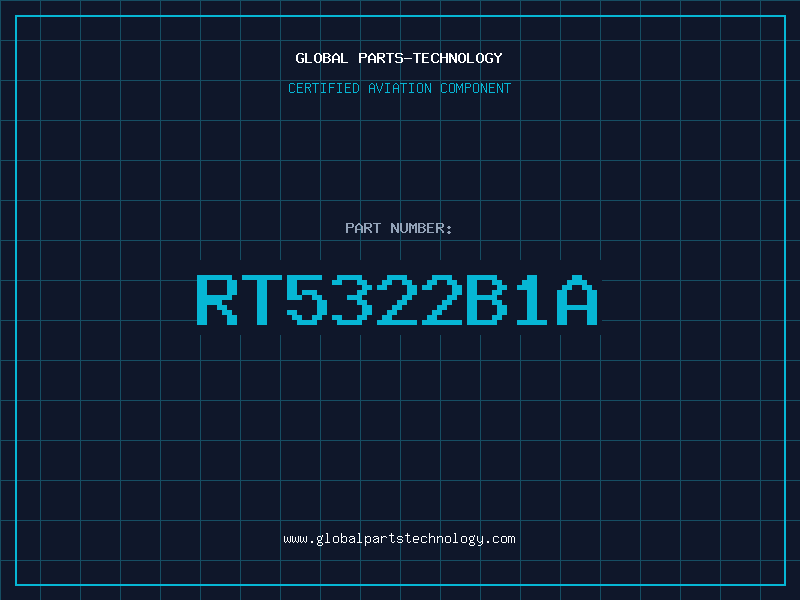 Aviation Part RT5322B1A