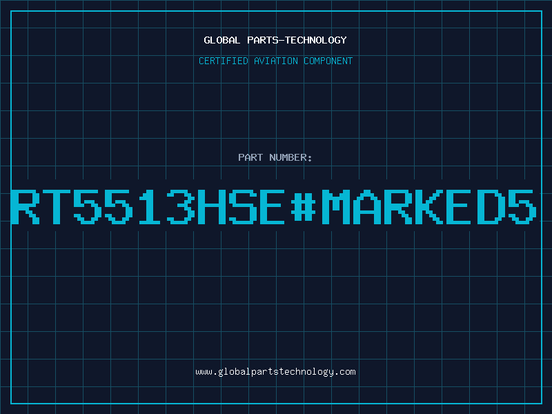Aviation Part RT5513HSEMARKED5