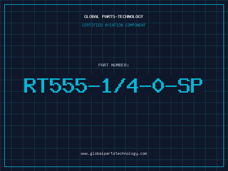 Aviation Part RT555-1/4-0-SP