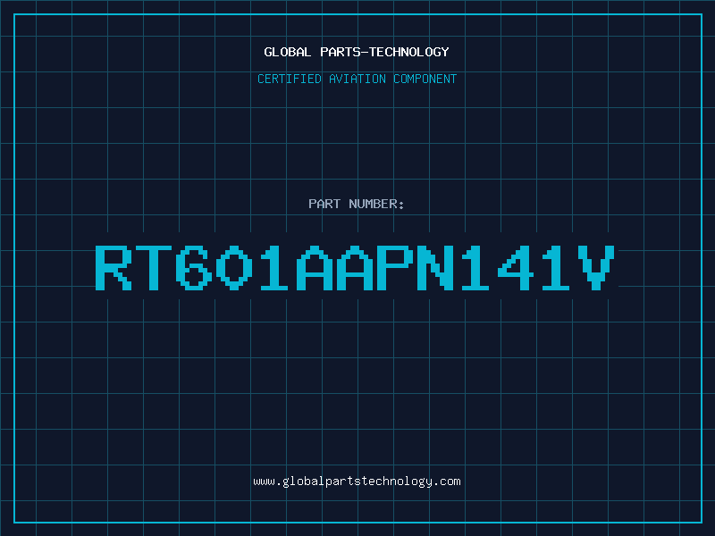 Aviation Part RT601AAPN141V