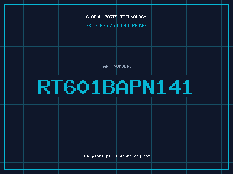 Aviation Part RT601BAPN141