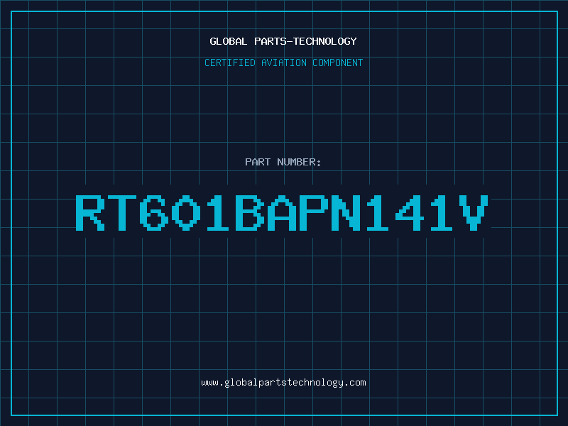 Aviation Part RT601BAPN141V